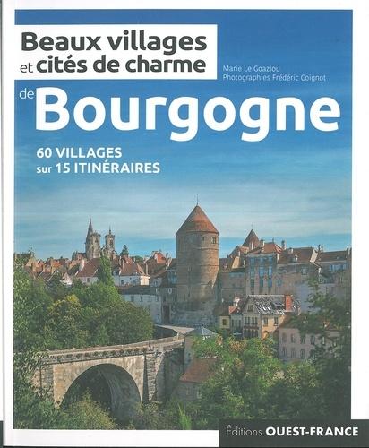 Beaux villages et cités de charme de Bourgogne | Ouest France beau livre Ouest France 