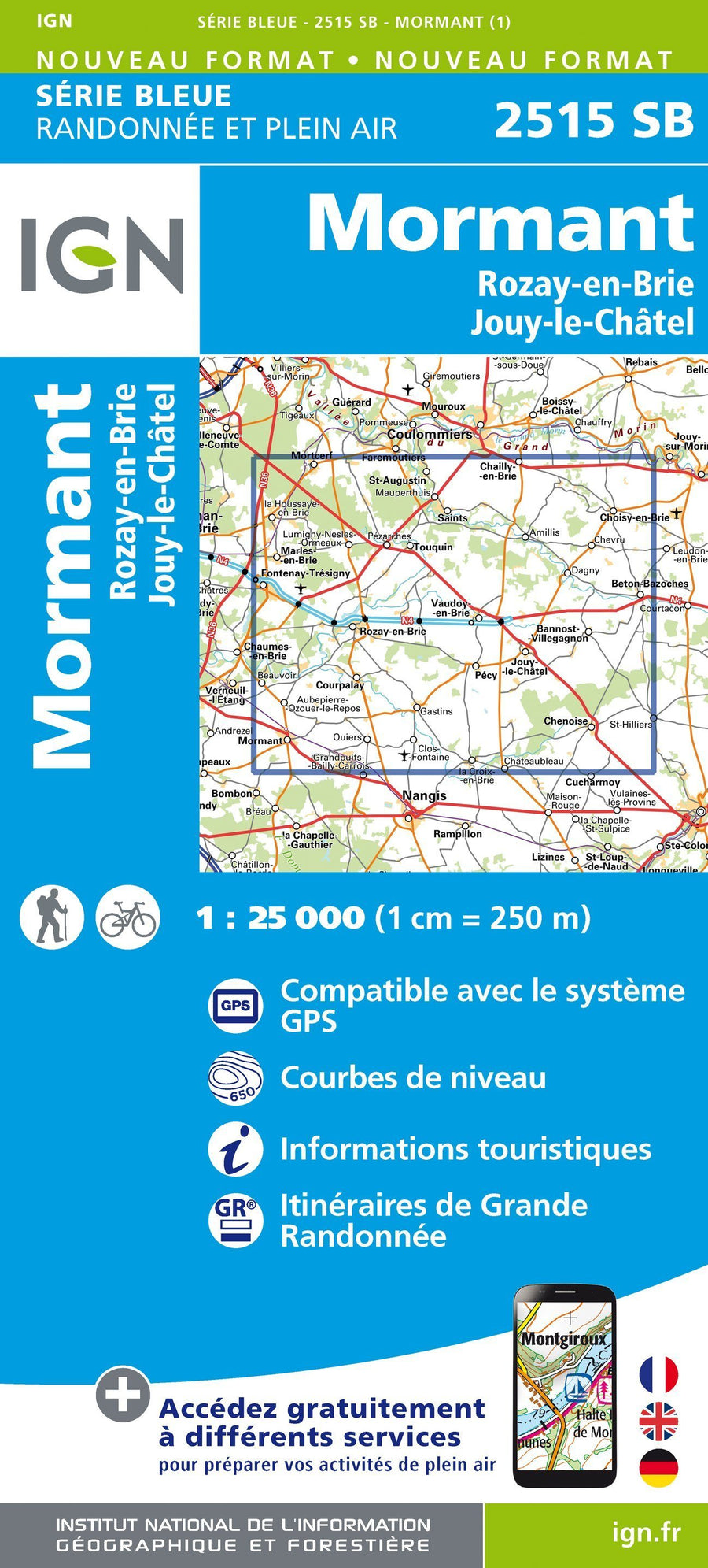 Carte de randonnée n° 2515 - Mormant, Rozay-en-Brie, Jouy-le-Châtel | IGN - Série Bleue carte pliée IGN 