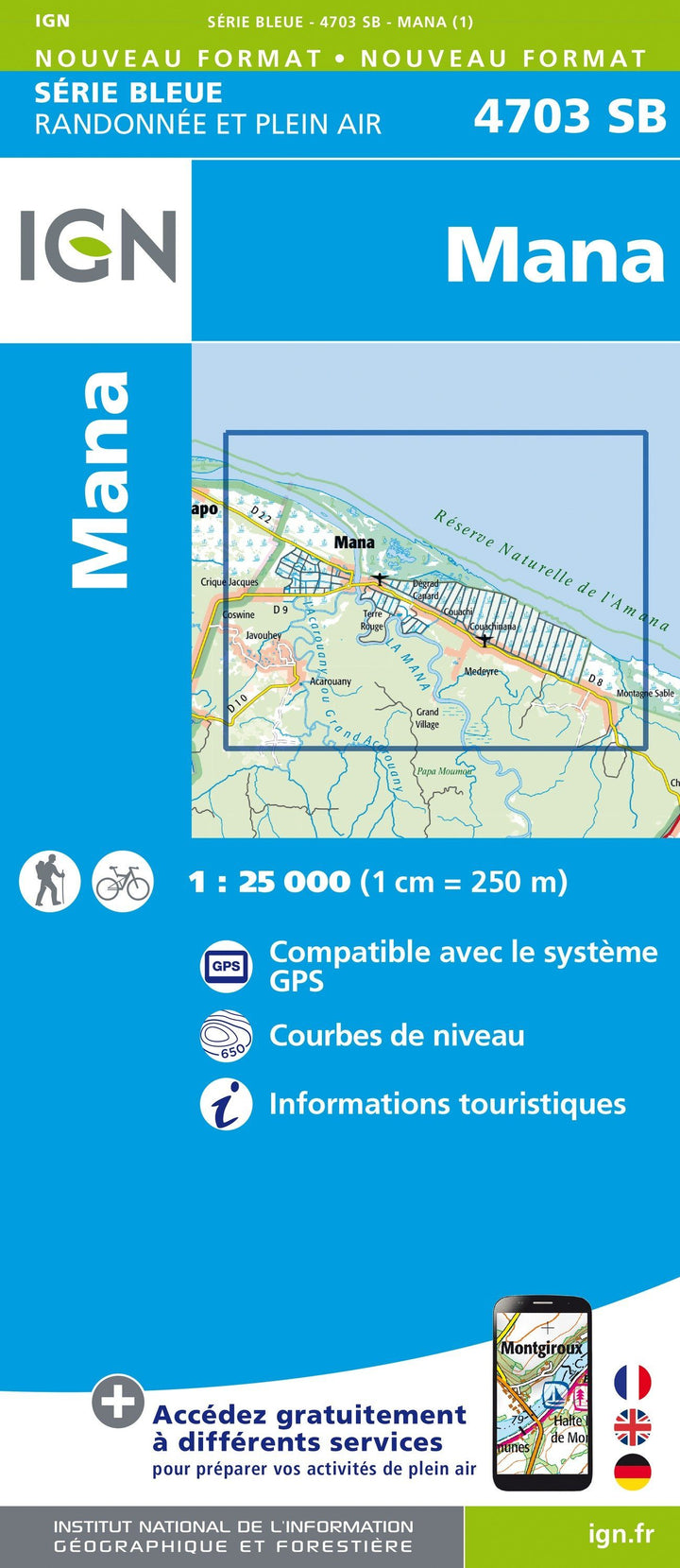 Carte de randonnée n° 4703 - Mana (Guyane) | IGN - Série Bleue carte pliée IGN 