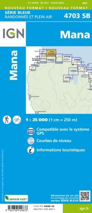 Carte de randonnée n° 4703 - Mana (Guyane) | IGN - Série Bleue carte pliée IGN 