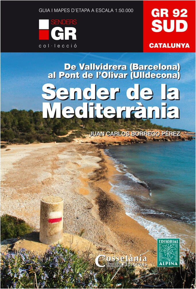 Carte & Guide de randonnée - Sender de la Mediterrania GR92 Sud (Catalogne) | Alpina carte pliée Editorial Alpina 