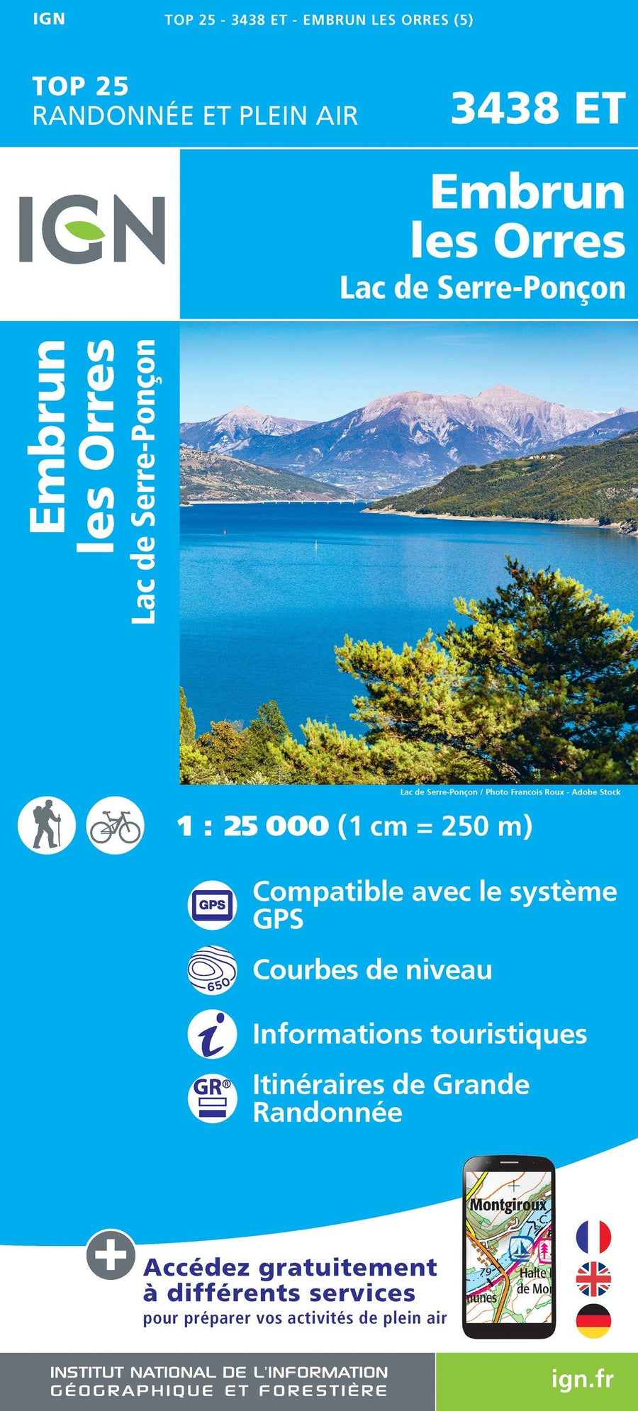 Carte IGN TOP 25 n° 3438 ET - Embrun, les Orres & Lac de Serre-Ponçon (Alpes) carte pliée IGN 2019 