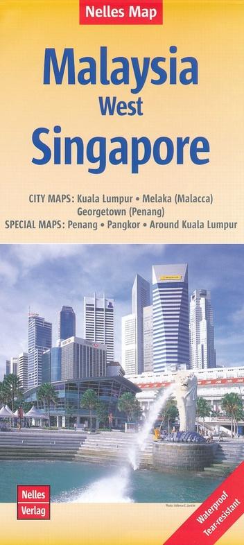 Carte imperméable - Malaisie Ouest & Plan de Singapour | Nelles Map carte pliée Nelles Verlag 