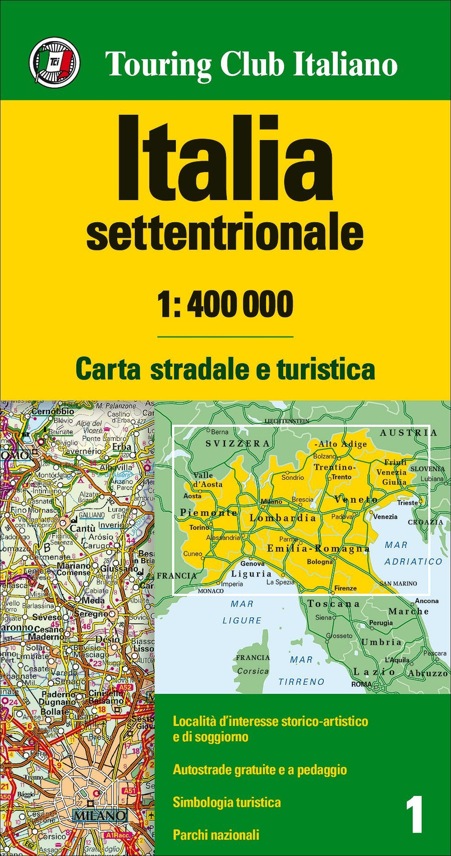 Carte routière n° 1 - Italie Nord | Touring Club Italiano - 1/400 000 carte pliée Touring 