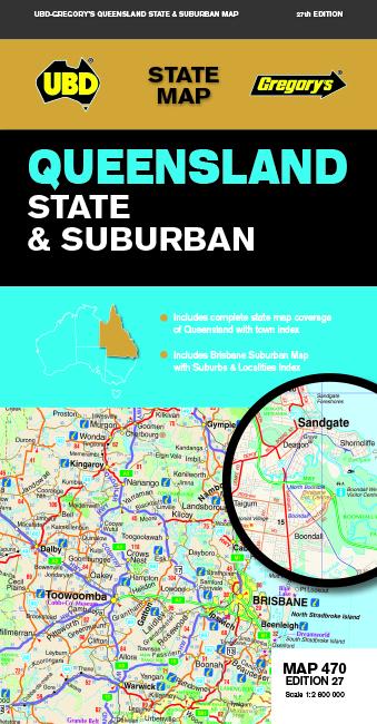 Carte routière n° 470 - Queensland State & Suburban | UBD Gregory's carte pliée UBD Gregory's 