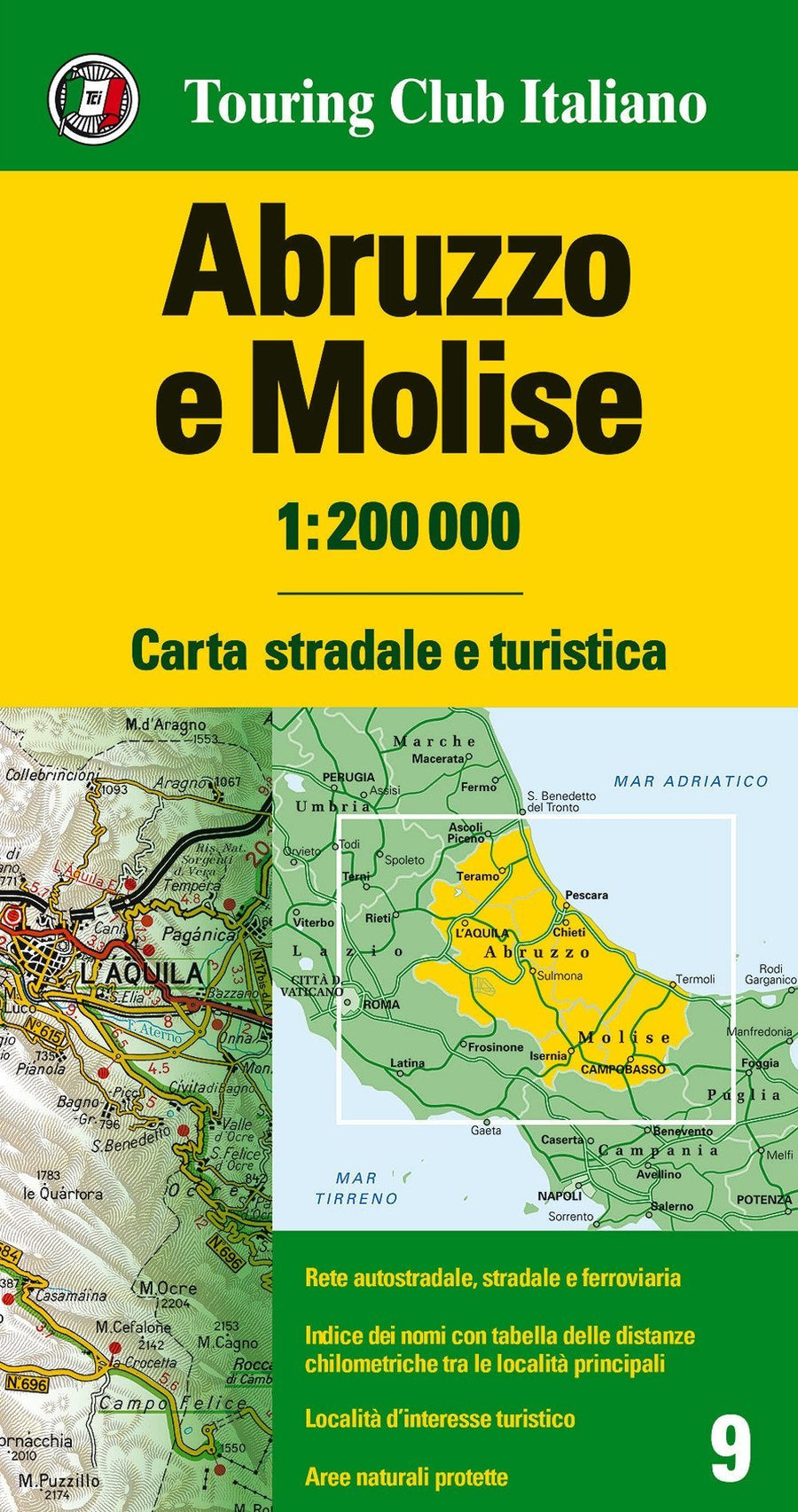 Carte routière n° 9 - Abruzzes & Molise (Italie) | Touring Club Italiano-1/200 000 carte pliée Touring 