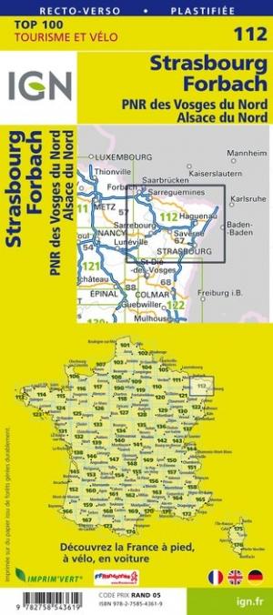 Carte TOP 100 n° 112 - Strasbourg & Forbach, PNR des Vosges du Nord | IGN carte pliée IGN 