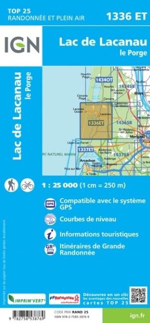 Carte TOP 25 n° 1336 ET - Lac de Lacanau & Le Porge | IGN carte pliée IGN 