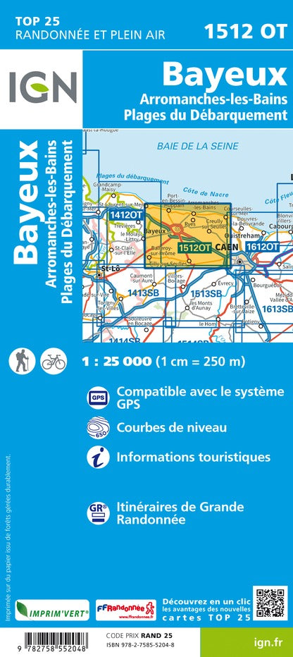 Carte TOP 25 n° 1512 OT - Bayeux, Arromanches-les-Bains, Plages du Débarquement | IGN carte pliée IGN 