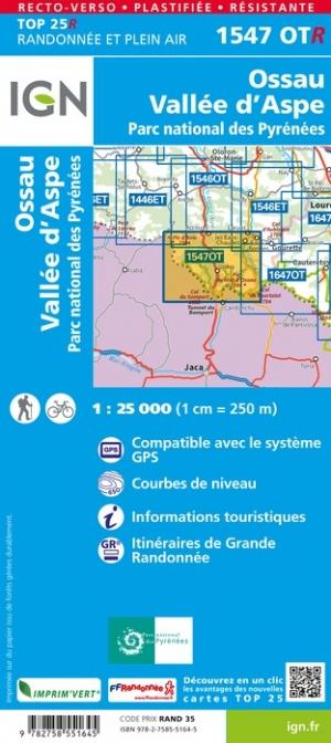 Carte TOP 25 n° 1547 OTR (Résistante) - Vallée d'Ossau & Vallée d'Aspe (PN des Pyrénées) | IGN carte pliée IGN 