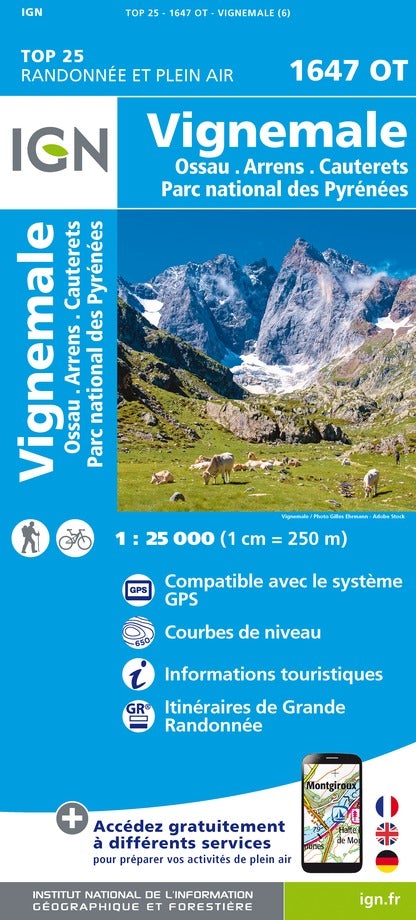 Carte TOP 25 n° 1647 OT - Vignemale, Ossau, Arrens, Cauterets (PN des Pyrénées) | IGN carte pliée IGN 