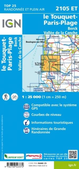 Carte TOP 25 n° 2105 ET - Le Touquet-Paris-Plage, Berck, Vallée de la Canche | IGN - La Compagnie des Cartes