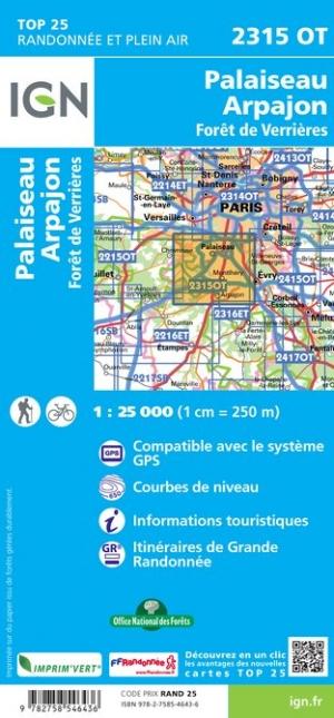 Carte TOP 25 n° 2315 OT - Palaiseau, Arpajon, Forêt de Verrières | IGN carte pliée IGN 