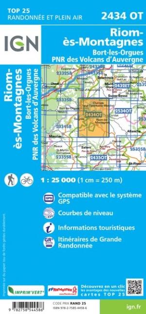 Carte TOP 25 n° 2434 OT - Riom-ès-Montagnes & Bort-les-Orgues (PNR des Volcans d'Auvergne) | IGN - La Compagnie des Cartes