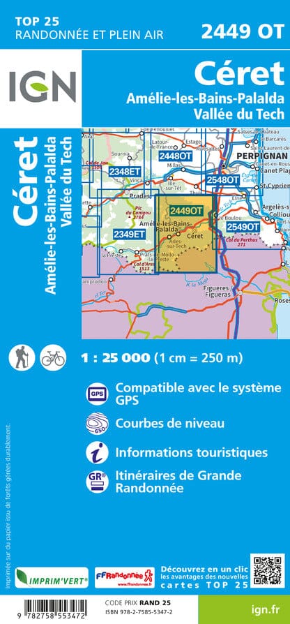 Carte TOP 25 n° 2449 OT - Céret, Amélie les Bains, Palalda & Vallée du Tech (Pyrénées Orientales) carte pliée IGN 