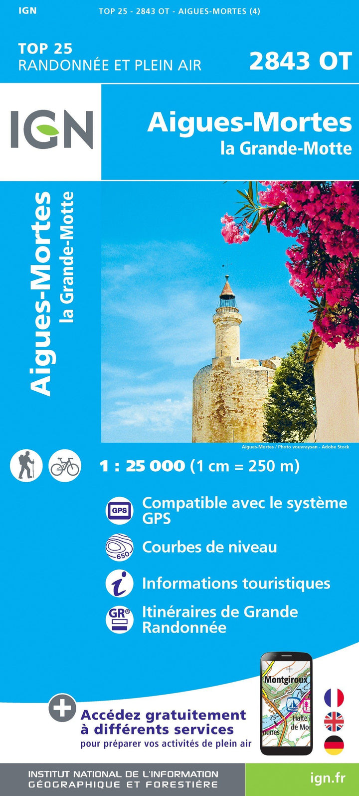 Carte TOP 25 n° 2843 OT - Aigues-Mortes, La Grande-Motte | IGN carte pliée IGN 