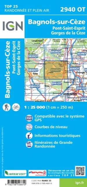 Carte TOP 25 n° 2940 OT - Bagnols-sur-Cèze, Pont-St-Esprit, Gorges de la Cèze | IGN carte pliée IGN 