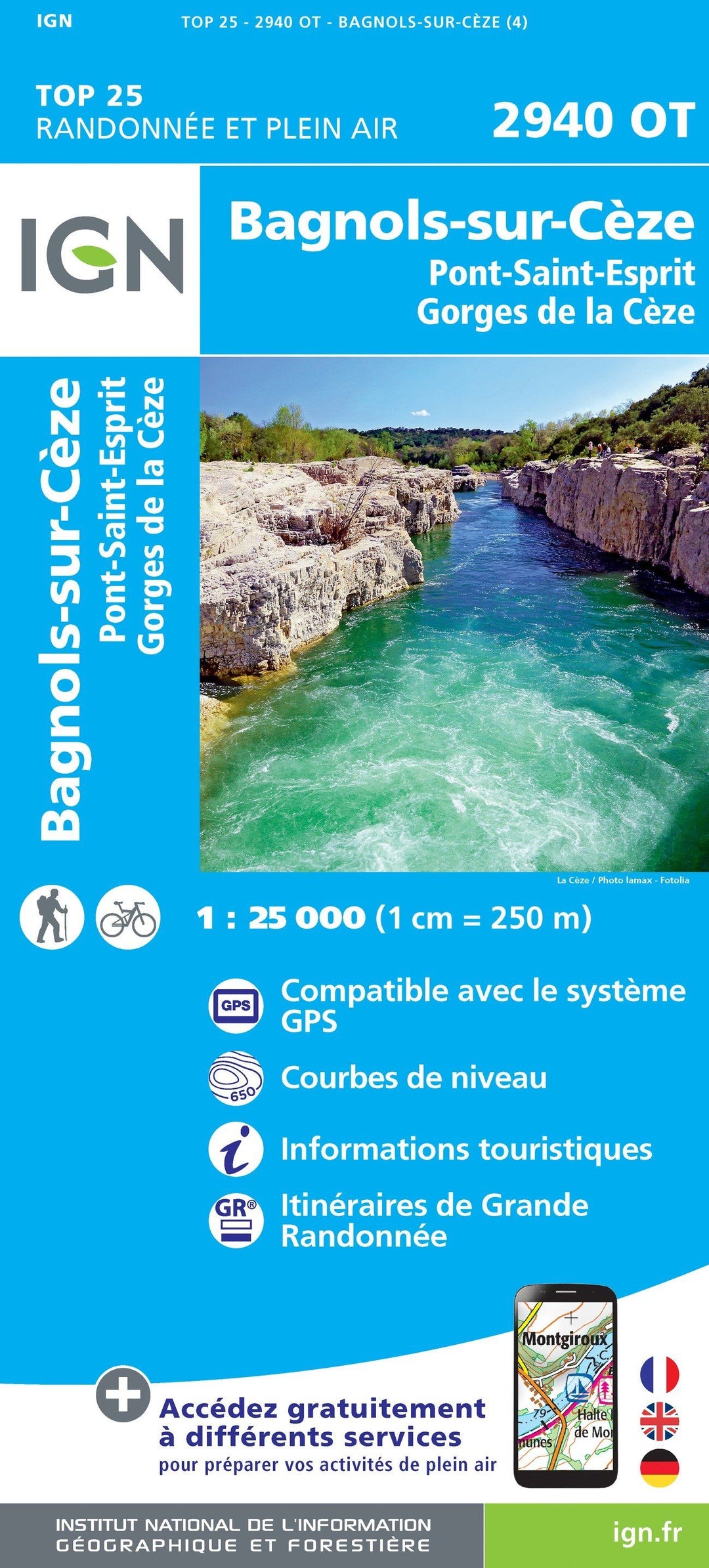Carte TOP 25 n° 2940 OT - Bagnols-sur-Cèze, Pont-St-Esprit, Gorges de la Cèze | IGN carte pliée IGN 