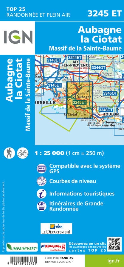 Carte TOP 25 n° 3245 ET - Aubagne, La Ciotat & Massif de la Sainte Baume | IGN carte pliée IGN 