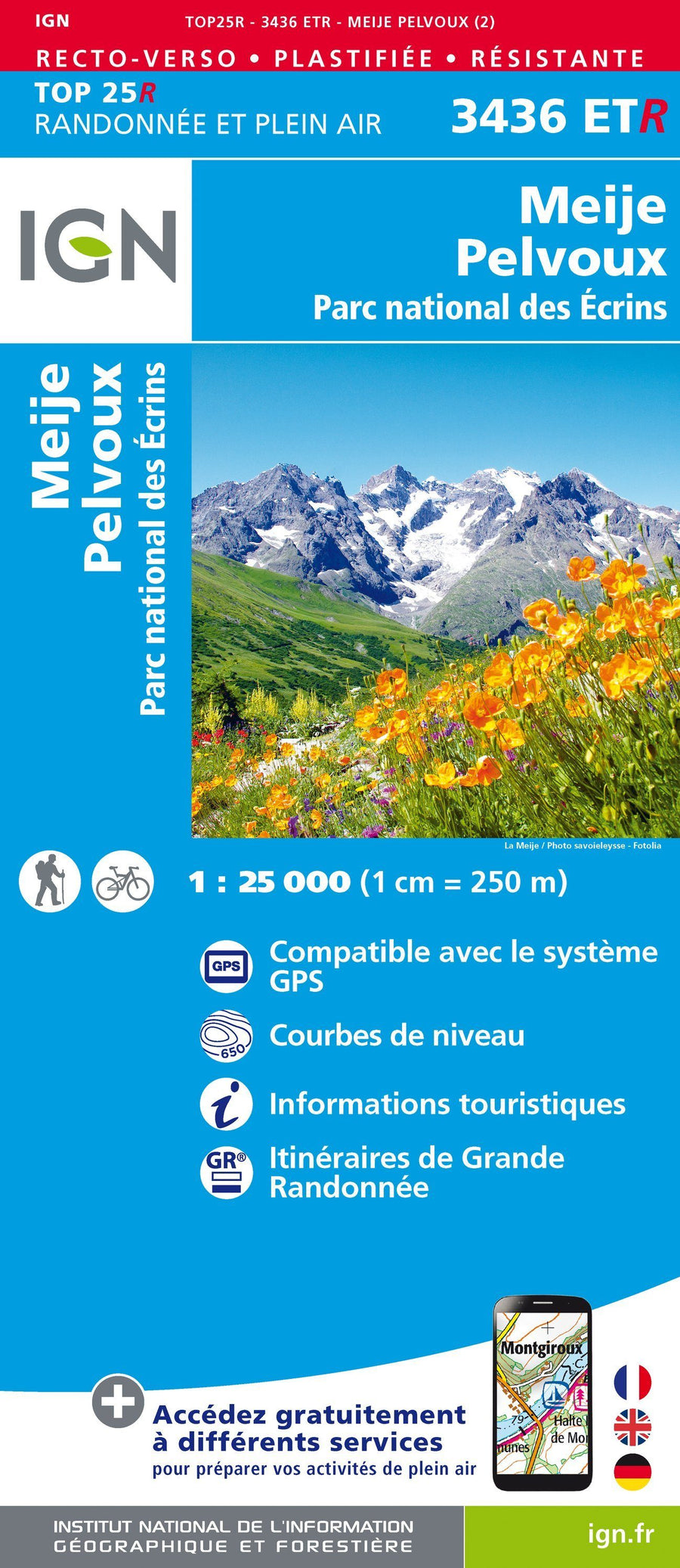 Carte TOP 25 n° 3436 ETR (résistante) - Meije, Mont Pelvoux (PN des Ecrins, Alpes) | IGN carte pliée IGN 
