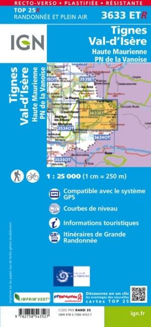 Carte TOP 25 n° 3633 ETR (résistante) - Tignes, Val d'Isère, Haute Maurienne (PN de la Vanoise, Alpes) | IGN carte pliée IGN 