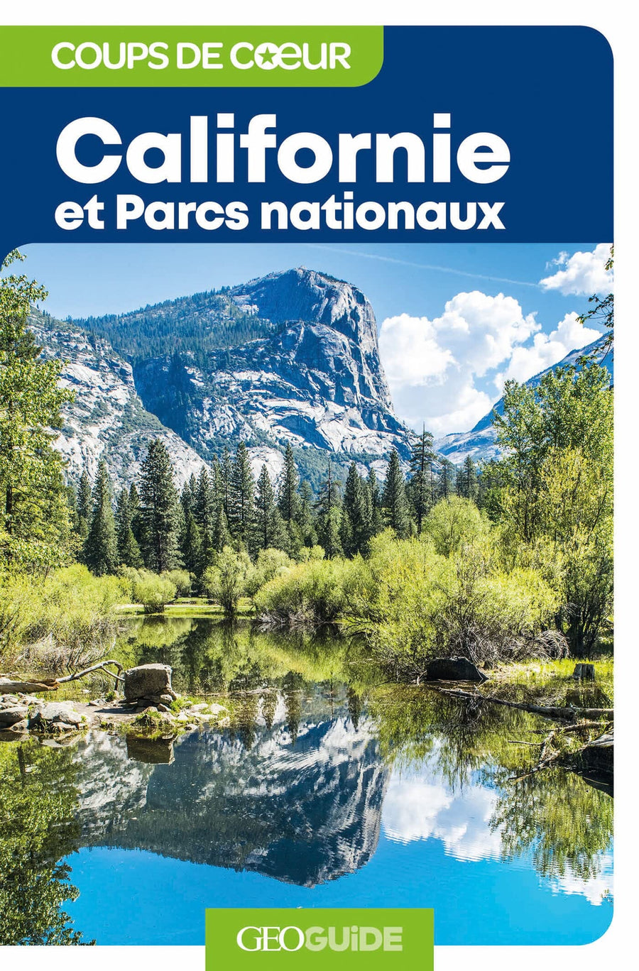 Géoguide (coups de coeur) - Californie et parcs nationaux - Édition 2023 | Gallimard guide de voyage Gallimard 