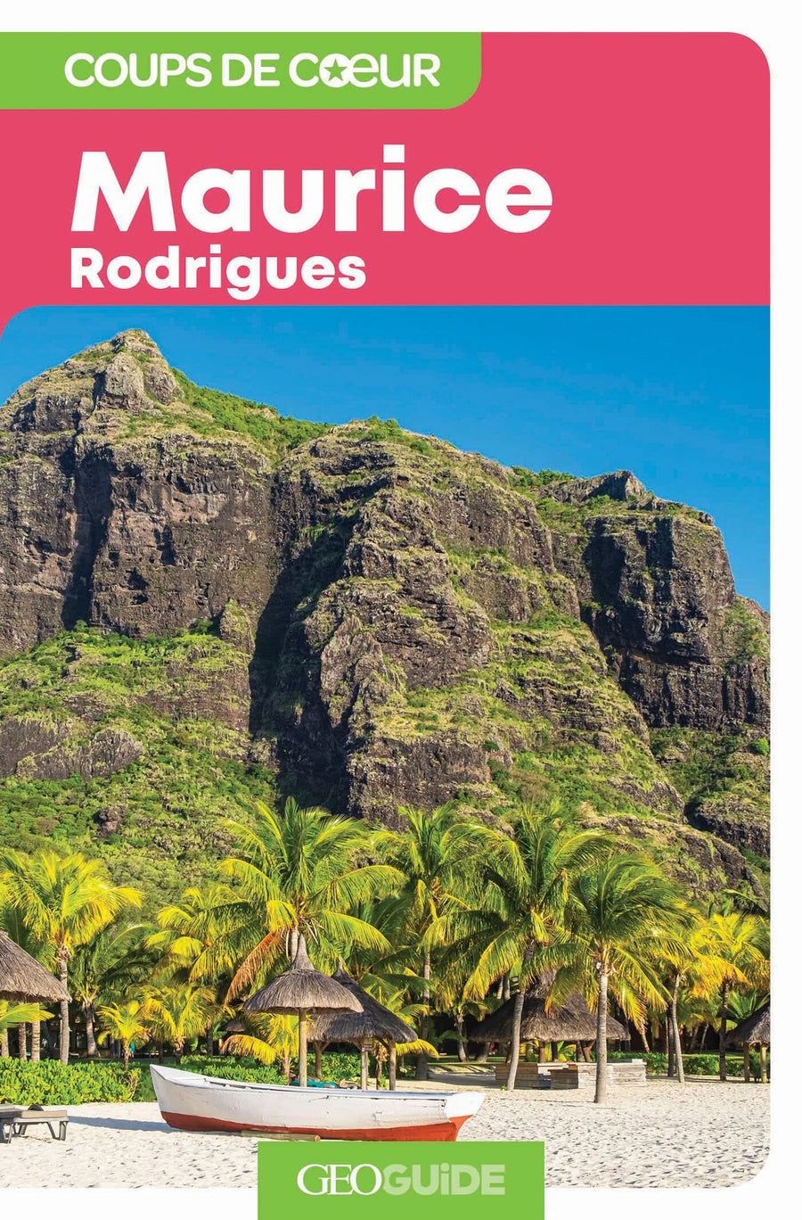 Géoguide (coups de coeur) - Maurice & Rodrigues | Gallimard guide de voyage Gallimard 
