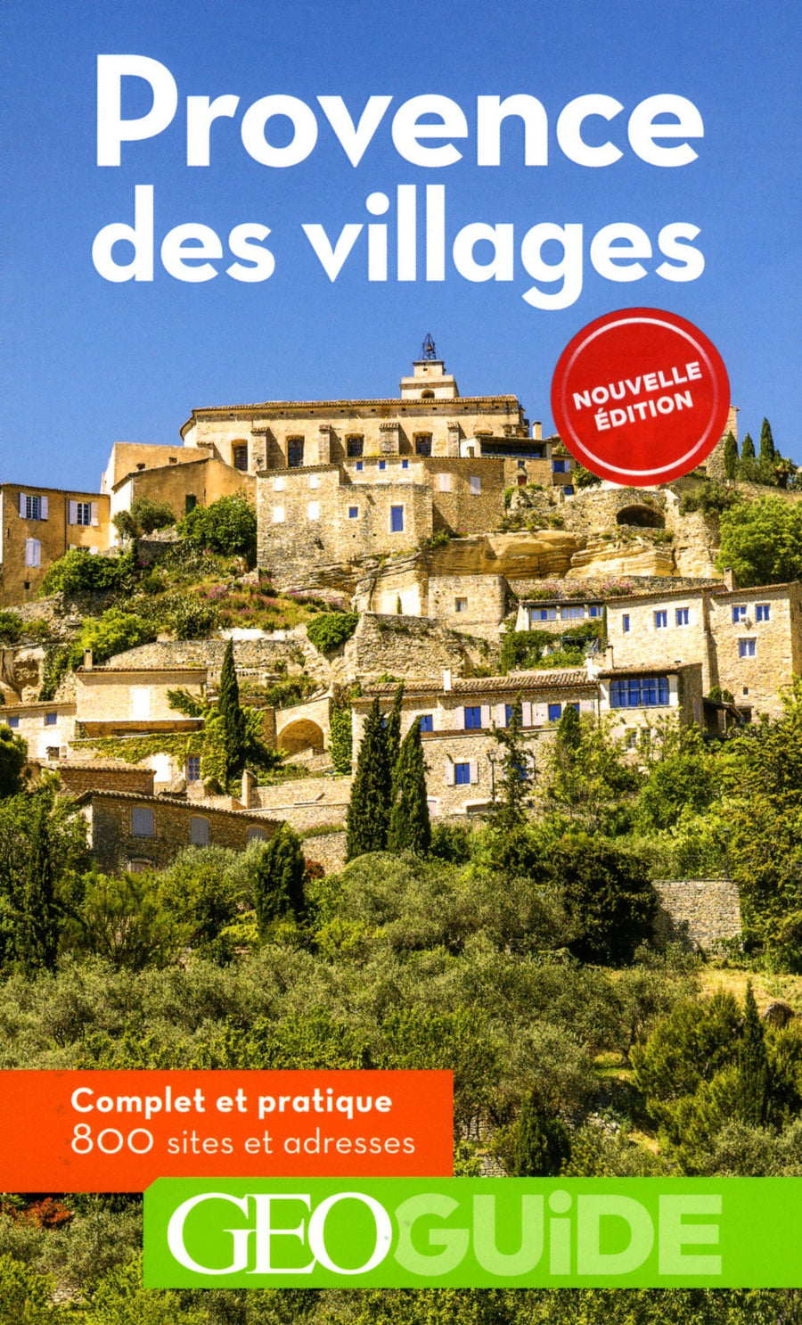 Géoguide - Provence des villages | Gallimard guide de voyage Gallimard 