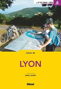 Guide - Balades à vélo autour de Lyon | Glénat guide vélo Glénat 