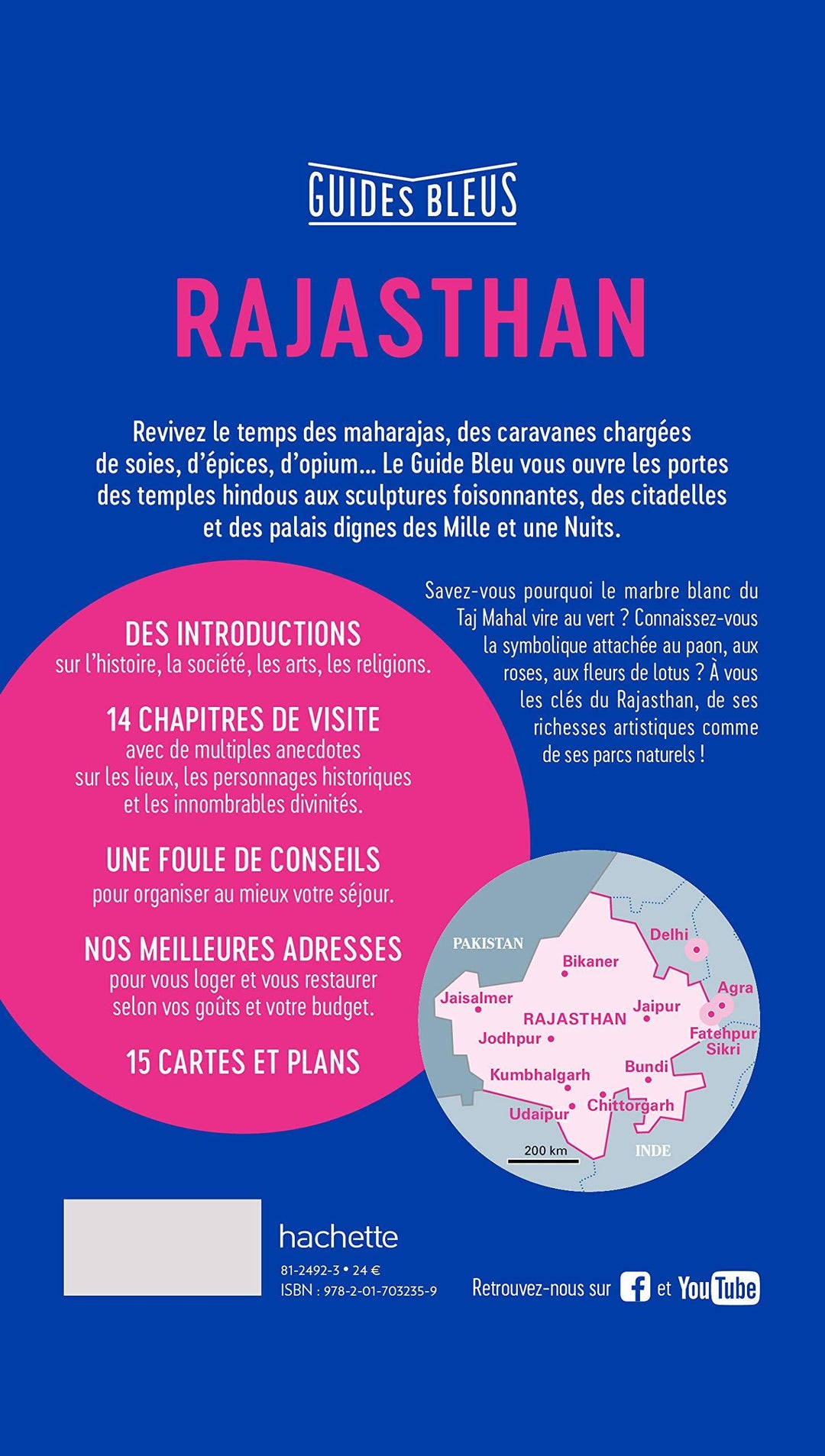 Guide bleu - Rajasthan & les capitales mogholes (Agra, Delhi, Fatehpur Sikri) | Hachette guide de voyage Hachette 