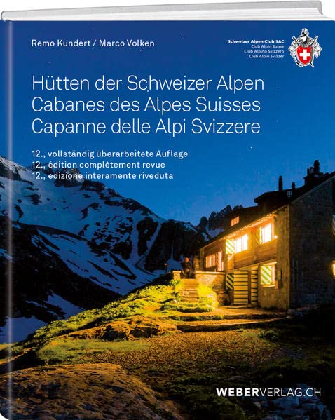 Guide - Cabanes des Alpes Suisses | SAC - Club Alpin Suisse guide de randonnée SAC - Club Alpin Suisse 
