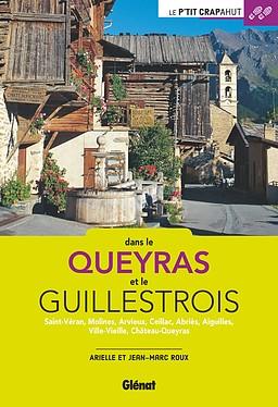 Guide - Dans le Queyras et le Guillestrois | Glénat guide de randonnée Glénat 