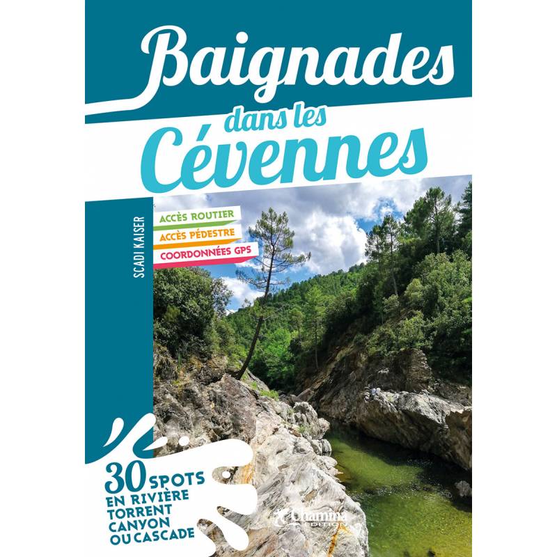 Guide de baignades - Cévennes | Chamina guide de randonnée Chamina 