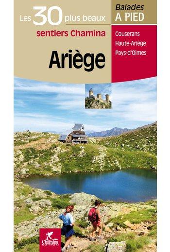Guide de balades - Ariège - 30 sentiers à pied | Chamina guide de randonnée Chamina 