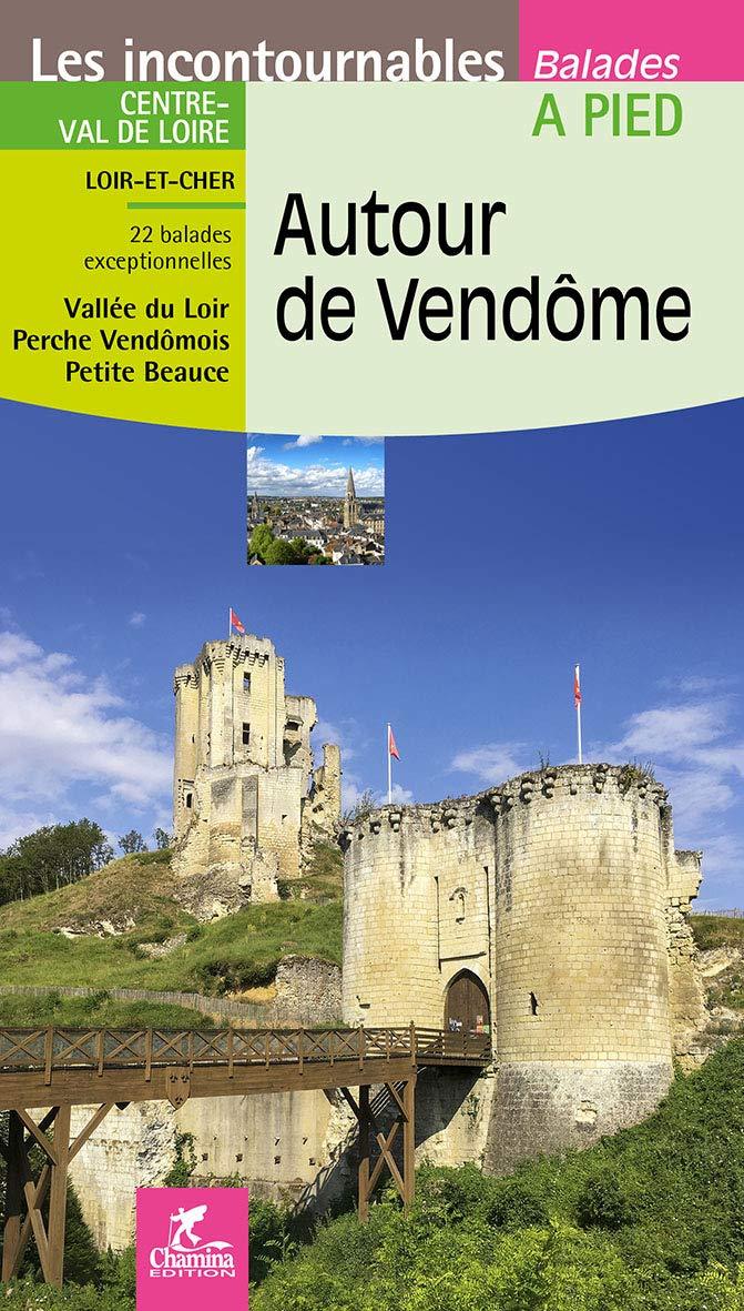 Guide de balades - Autour de Vendôme | Chamina guide de randonnée Chamina 