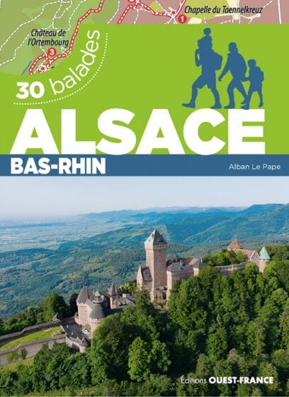 Guide de balades - Bas-Rhin (30 balades) | Ouest France guide de randonnée Ouest France 