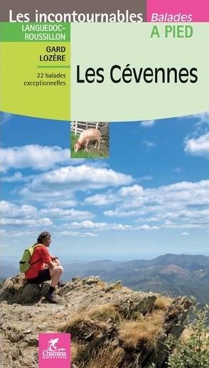 Guide de balades - Cévennes à pied (Gard, Lozère) | Chamina guide de randonnée Chamina 