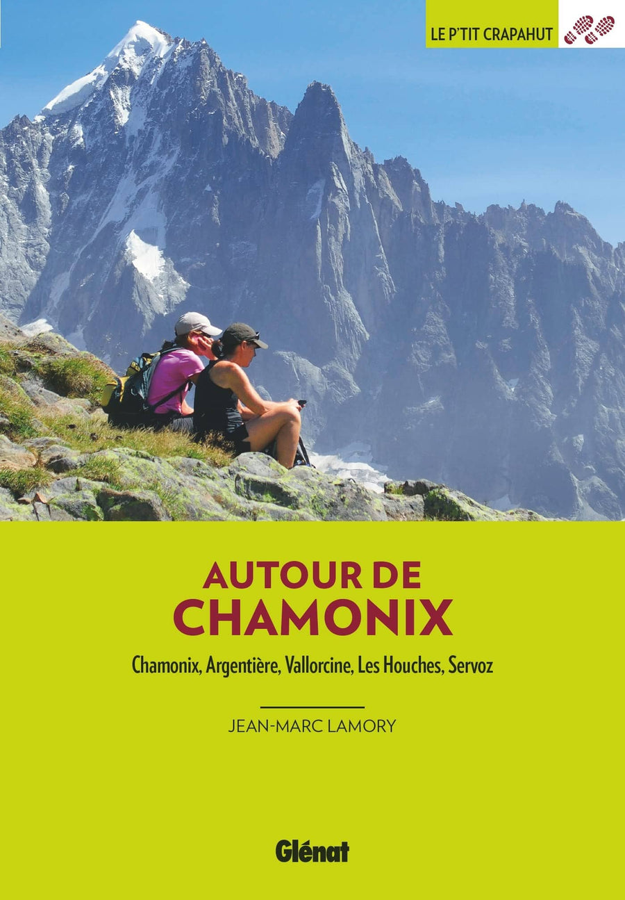 Guide de balades - Chamonix - Balades en famille | Glénat - P'tit Crapahut guide petit format Glénat 