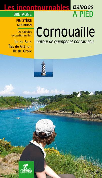 Guide de balades - Cornouaille à pied, autour de Quimper et Concarneau (Finistère, Morbihan) | Chamina guide de randonnée Chamina 