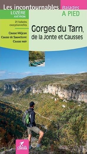 Guide de balades - Gorges du Tarn, de la Jonte et Causses à pied (Lozère, Aveyron) | Chamina guide de randonnée Chamina 