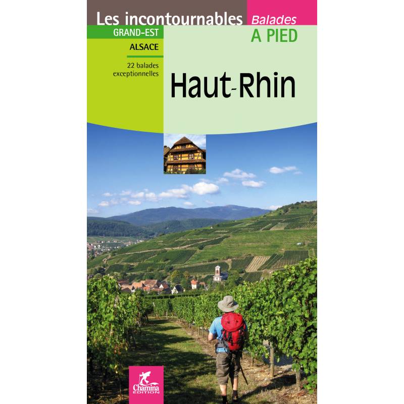 Guide de balades - Haut-Rhin à pied | Chamina guide de randonnée Chamina 
