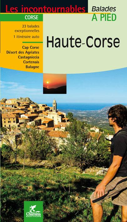Guide de balades - Haute-Corse à pied | Chamina guide de randonnée Chamina 