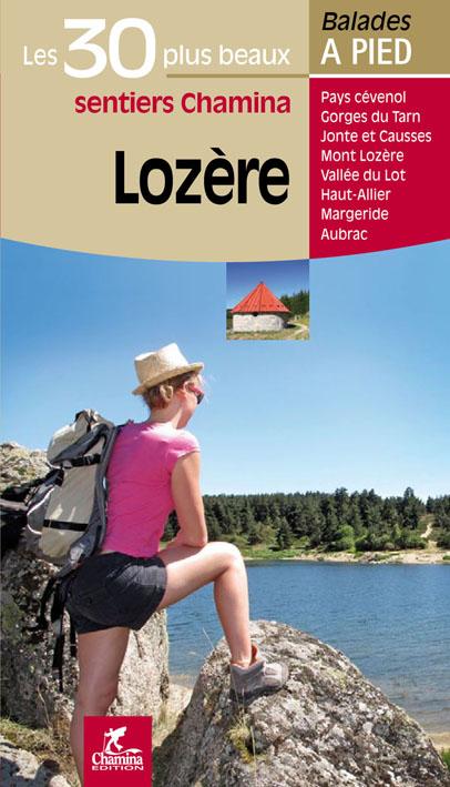 Guide de balades - Lozère - 30 sentiers à pied | Chamina guide de randonnée Chamina 