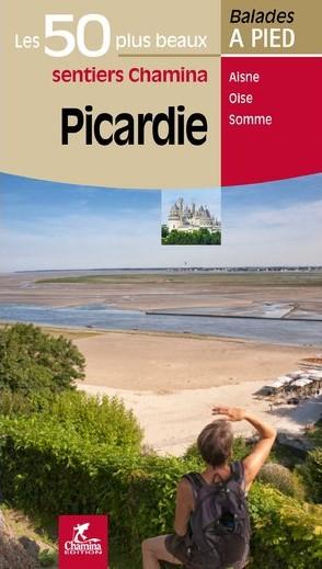Guide de balades - Picardie - 50 sentiers à pied | Chamina guide de randonnée Chamina 