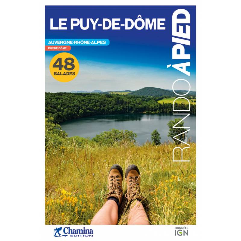 Guide de balades - Puy-de-Dôme : 48 balades | Chamina guide de conversation Chamina 