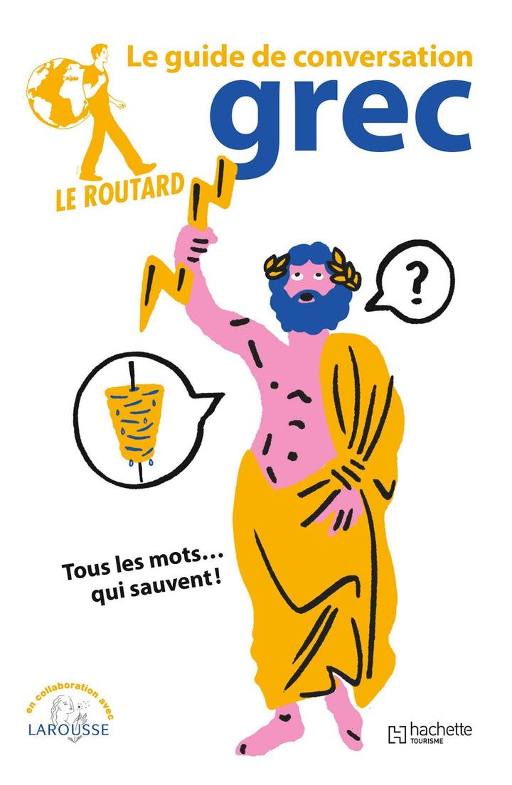 Guide de conversation Grec | Le Routard guide de conversation Hachette 