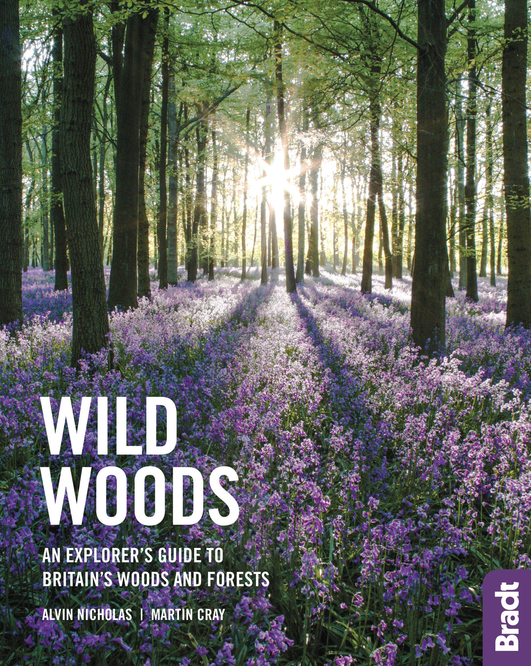 Guide de la vie sauvage (en anglais) - Britain Wild Woods | Bradt guide de voyage Bradt 