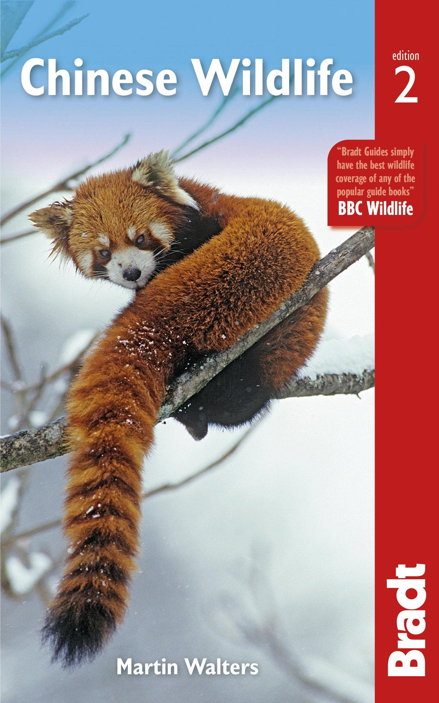 Guide de la vie sauvage (en anglais) - Chinese Wildlife | Bradt guide de voyage Bradt 