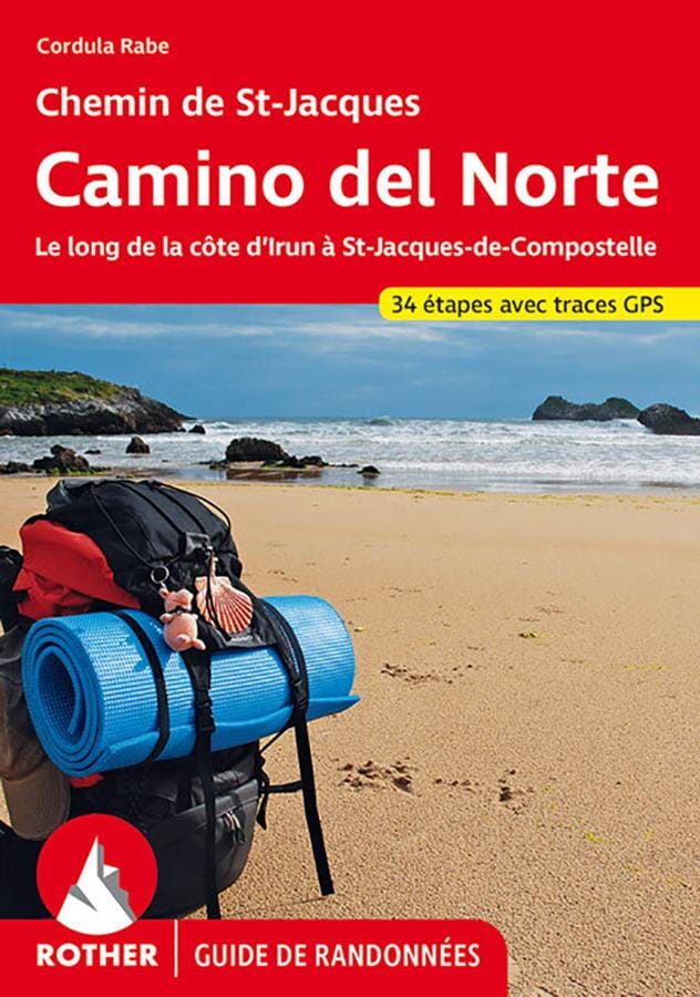 Guide de randonnée - Chemins de St Jacques - Camino del Norte (de Irun à St Jacques) | Rother guide petit format Rother 