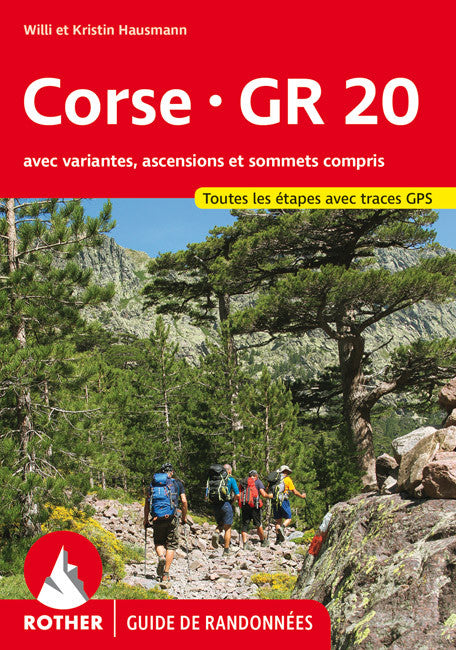 Guide de randonnée - Corse : GR 20 | Rother guide de randonnée Rother 